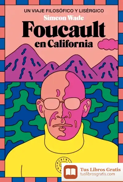 Descargar Foucault En California