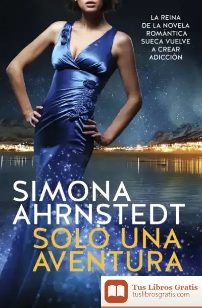 Descargar Solo Tú 3. Solo Una Aventura