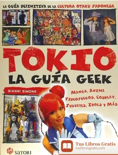 Descargar Tokio, La Guía Geek de Simone Gianni