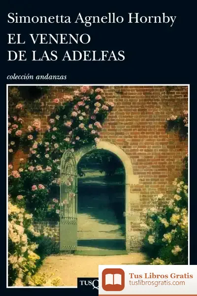 Descargar El Veneno De Las Adelfas