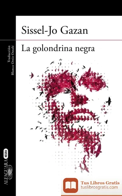 Descargar La Golondrina Negra de Sissel-jo Gazan