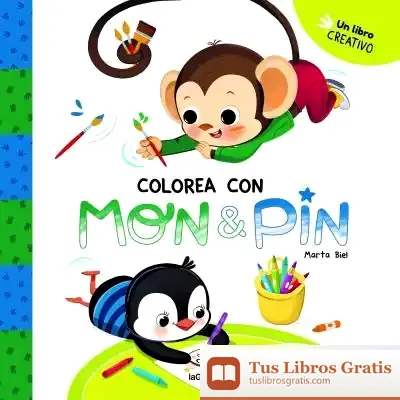 Descargar Mon & Pin. Actividades 1. Colorea Con Mon & Pin