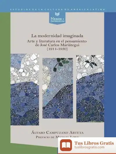 Descargar La Modernidad Imaginada