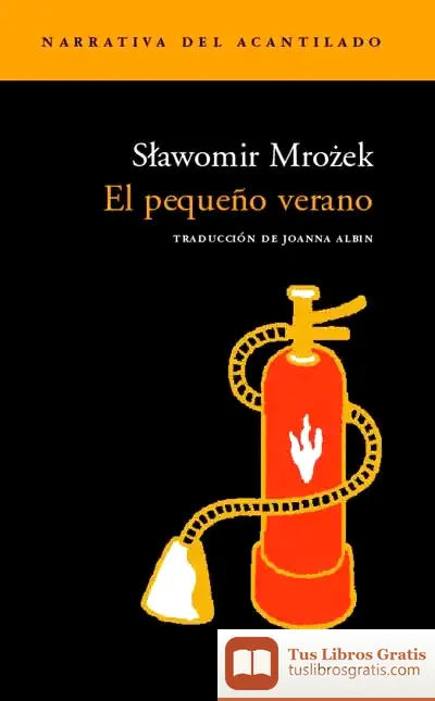 Descargar El Pequeño Verano de Slawomir Mrozek