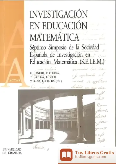 Descargar Investigación En Educación Matemática de Sociedad Española de Investigación en Educación Matemática. Simposio