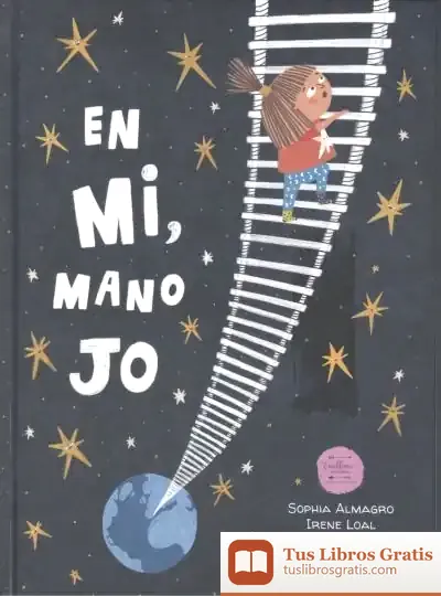 Descargar En Mi, Mano Jo de Sofía López Almagro