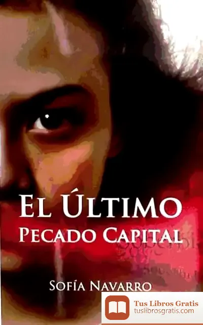 Descargar El Último Pecado Capital de Concha López Narváez