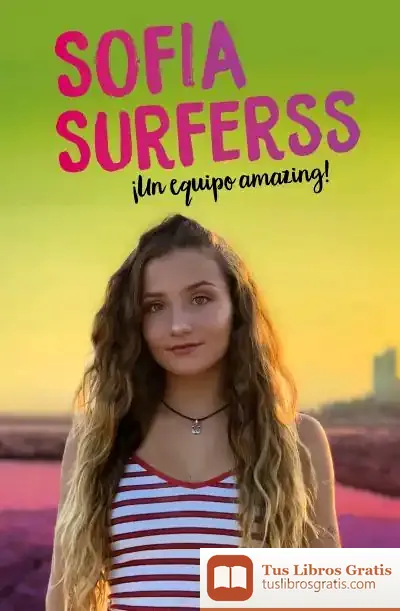Descargar ¡Un Equipo Amazing! de Sofía Surferss