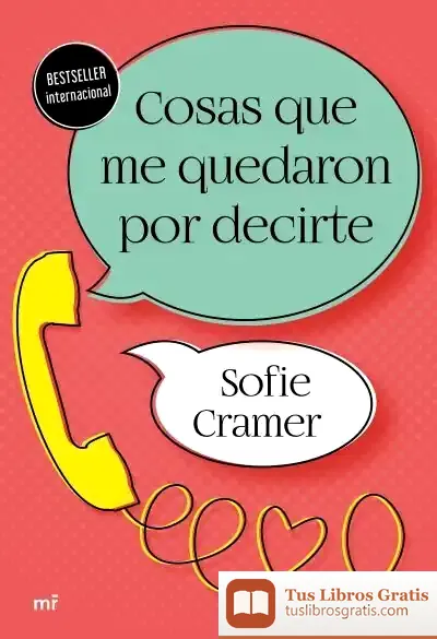 Descargar Cosas Que Me Quedaron Por Decirte de Sofie Cramer