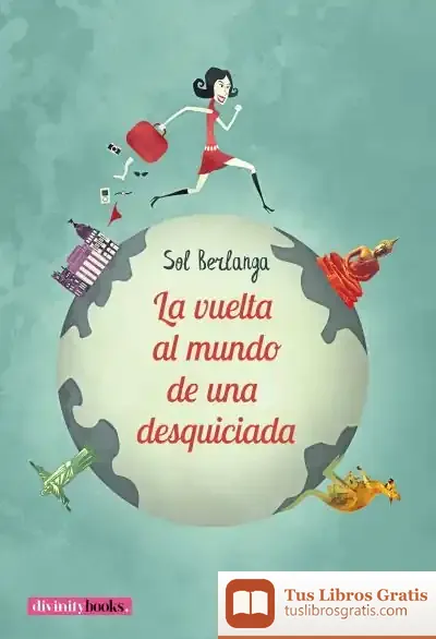 Descargar La Vuelta Al Mundo De Una Desquiciada