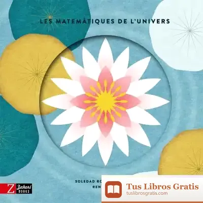 Descargar Les Matemàtiques De L'Univers