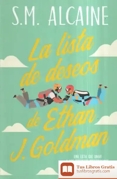 Descargar La Lista De Deseos De Ethan J. Goldman