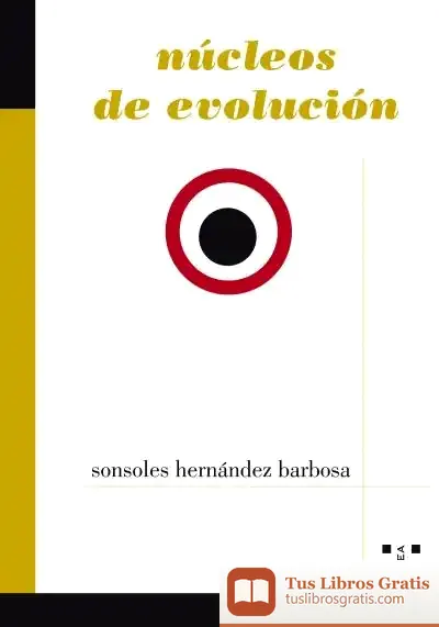 Descargar Núcleos De Evolución de Sonsoles Hernández Barbosa
