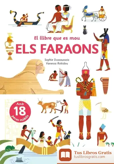 Descargar El Llibre Que Es Mou: Els Faraons