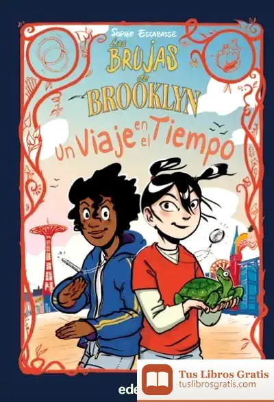 Descargar Las Brujas De Brooklyn: Un Viaje En El Tiempo de Sophie Escabasse