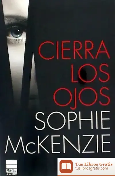 Descargar Cierra Los Ojos de Sophie Mckenzie