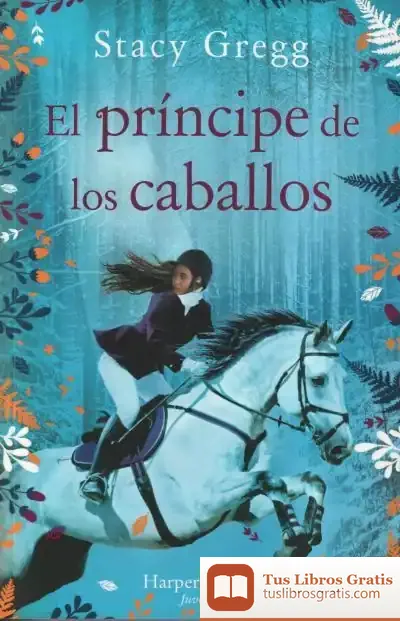 Descargar El Príncipe De Los Caballos