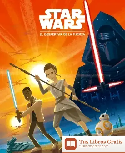 Descargar Star Wars. El Despertar De La Fuerza. Cuento de Star Wars