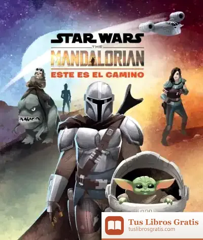 Descargar Star Wars. The Mandalorian. Este Es El Camino de Star Wars