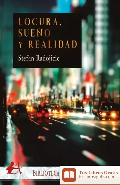 Descargar Locura, Sueño Y Realidad