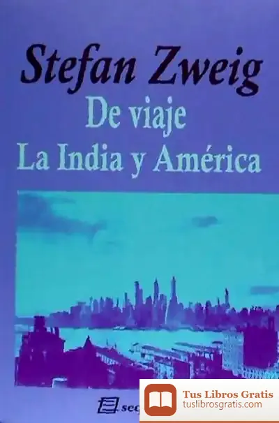 Descargar De Viaje Iv - La India Y América