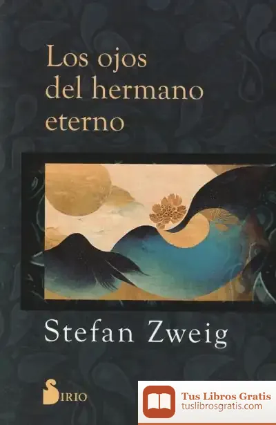 Descargar Los Ojos Del Hermano Eterno de Stefan Zweig