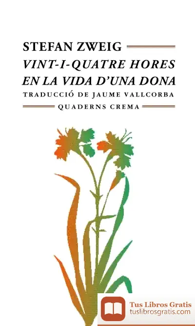 Descargar Vint-I-Quatre Hores En La Vida D'Una Dona