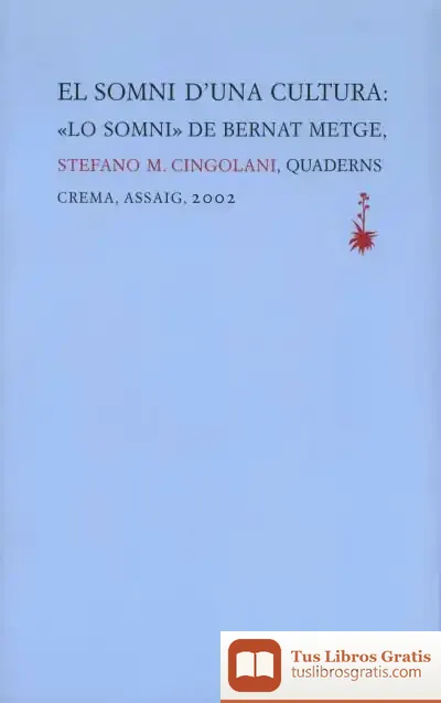 Descargar El Somni D’Una Cultura:”Lo Somni” De Bernat Metge