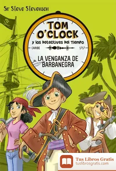 Descargar Tom O'Clock 4. La Venganza De Barbanegra