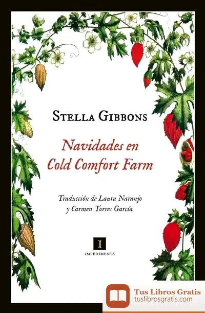 Descargar Navidades En Cold Comfort Farm de Stella Gibbons