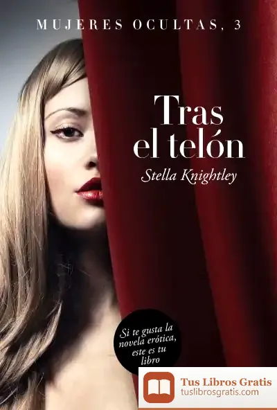 Descargar Mujeres Ocultas 3. Tras El Telón