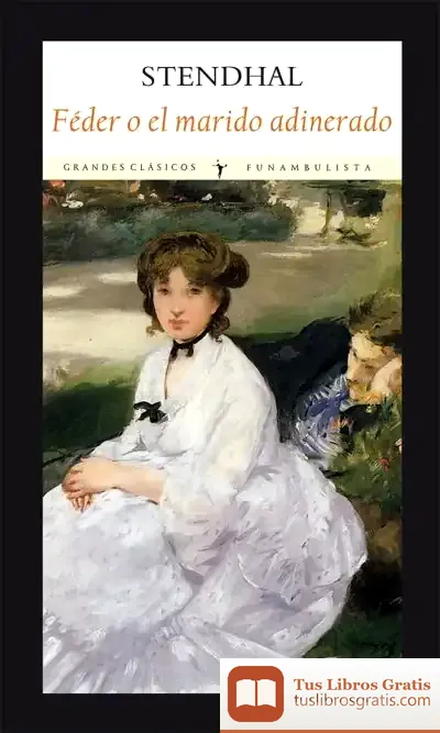 Descargar Féder O El Marido Adinerado de Stendhal