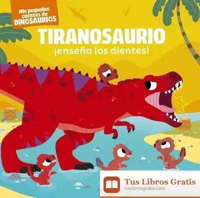 Descargar Tiranosaurio ¡Enseña Los Dientes!