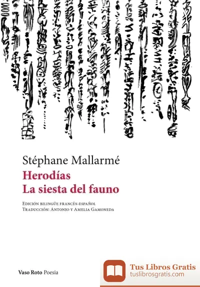 Descargar Herodías Y La Siesta Del Fauno
