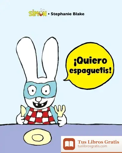 Descargar ¡Quiero Espaguetis! (Colección Simon)