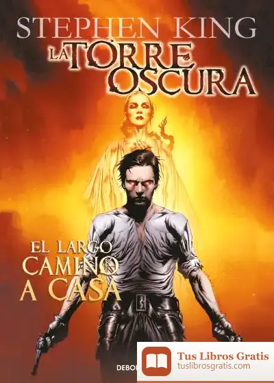 Descargar La Torre Oscura 2 - El Largo Camino A Casa