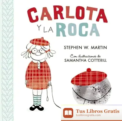 Descargar Carlota Y La Roca de Stephen W. Martin