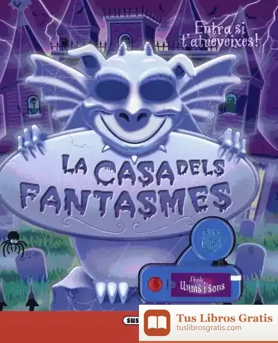 Descargar Llibres Electrònics. La Casa Dels Fantasmes