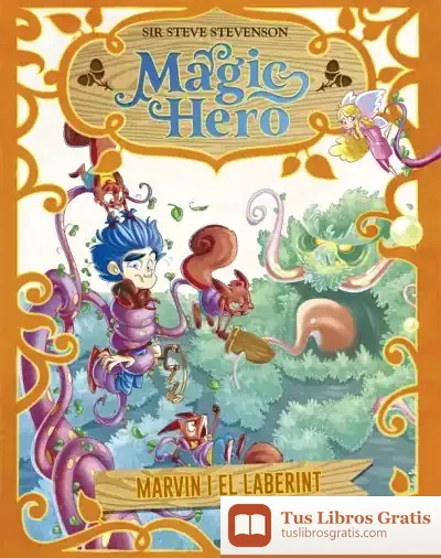 Descargar Magic Hero 5. Marvin I El Laberint