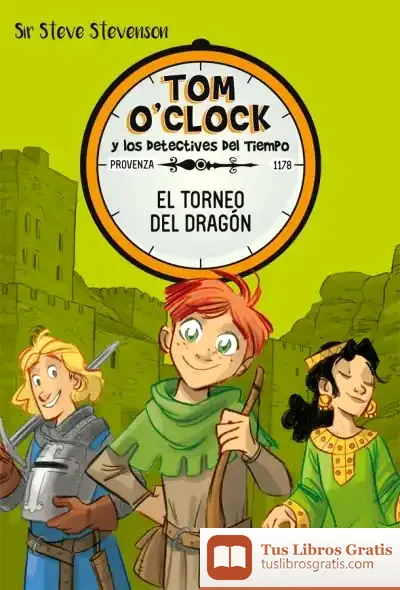 Descargar Tom O'Clock 7. El Torneo Del Dragón