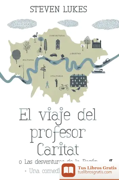 Descargar El Viaje Del Profesor Caritat O Las Desventuras De La Razón