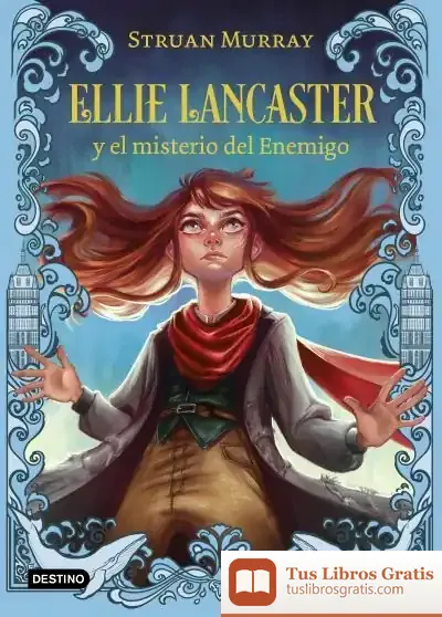 Descargar Ellie Lancaster Y El Misterio Del Enemigo