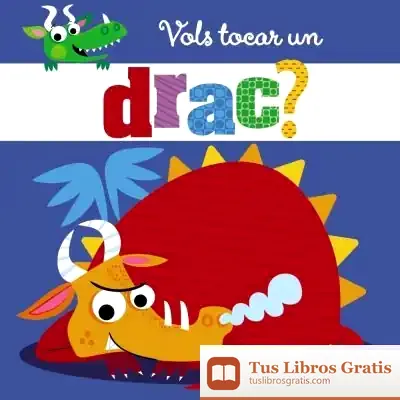 Descargar Vols Tocar Un Drac? de Stuart Lynch