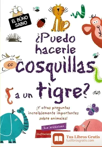 Descargar ¿Puedo Hacerle Cosquillas A Un Tigre?