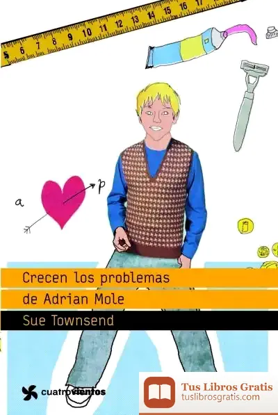 Descargar Crecen Los Problemas De Adrian Mole