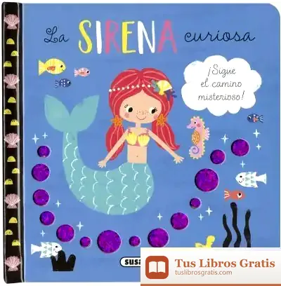Descargar Camino Misterioso. La Sirena Curiosa