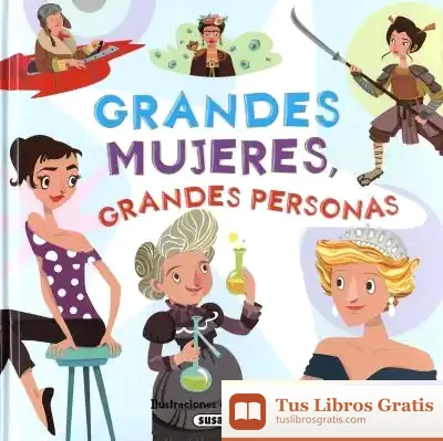 Descargar Grandes Mujeres. Grandes Mujeres, Grandes Personas
