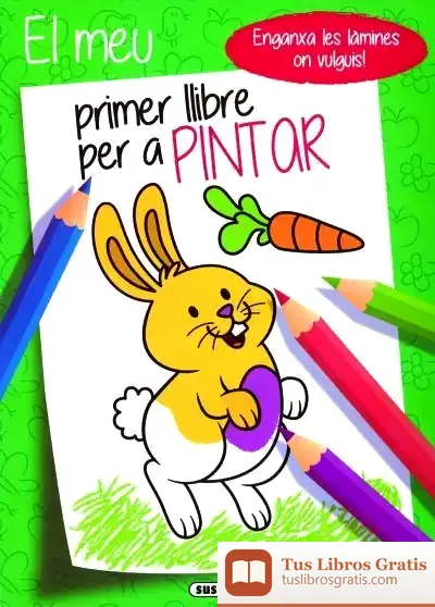 Descargar Lamines Adhesives. El Meu Primer Llibre Per A Pintar - 4