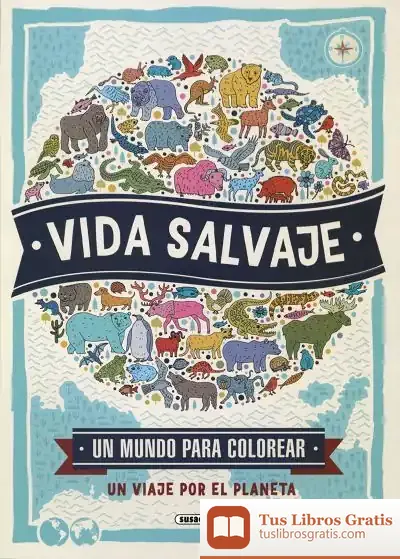 Descargar Un Mundo Para Colorear. Vida Salvaje