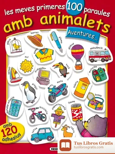 Descargar Les Meves Primeres 100 Paraule. Aventures de Susaeta